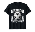 Senior Soccer Mom 2026 Graduate Funny T-Shirt - Novelty Apparel Unisex - T-Shirt, Sweatshirt, Hoodie