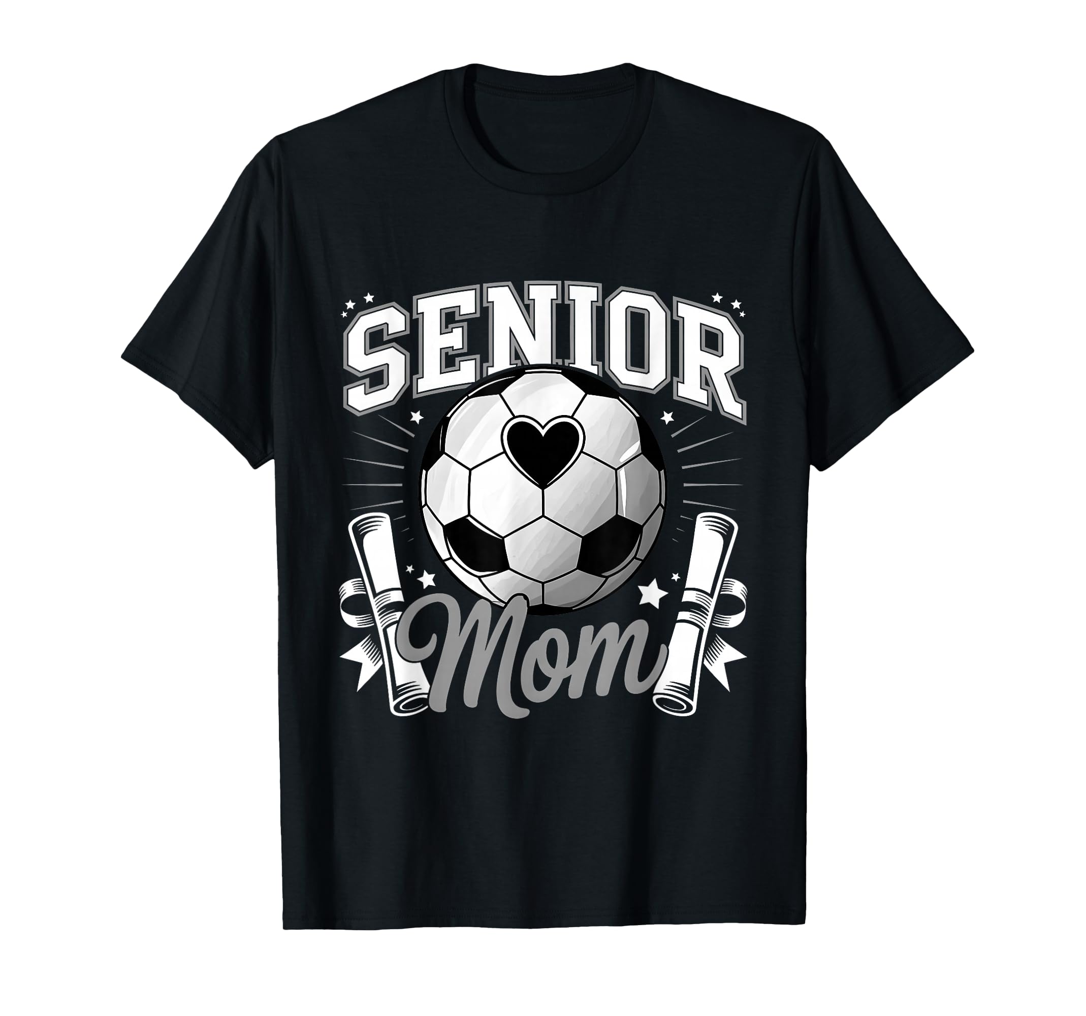 Senior Soccer Mom 2026 Graduate T-Shirt - Casual Everyday Wear Unisex - T-Shirt, Sweatshirt, Hoodie