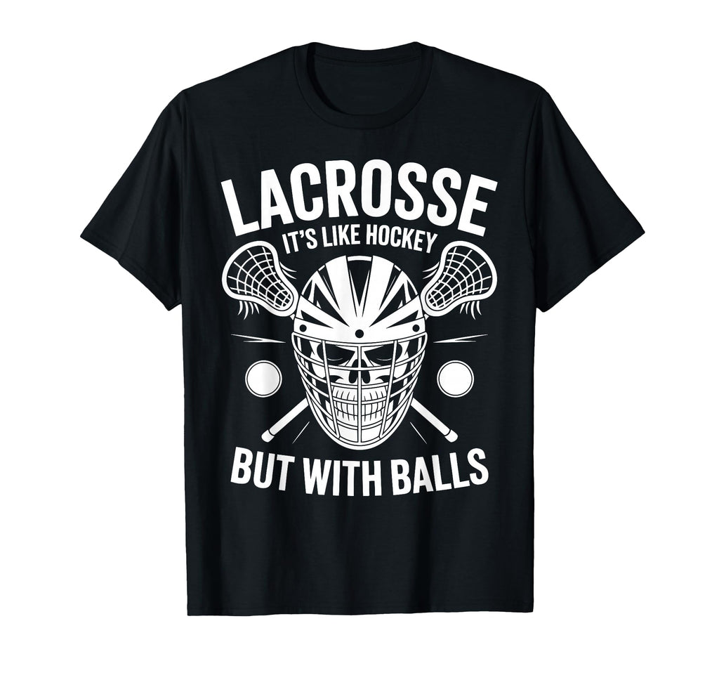 Lacrosse Goalie Funny Lax Goalkeeper T-Shirt - Unique Graphic Men Women - T-Shirt, Sweatshirt, Hoodie