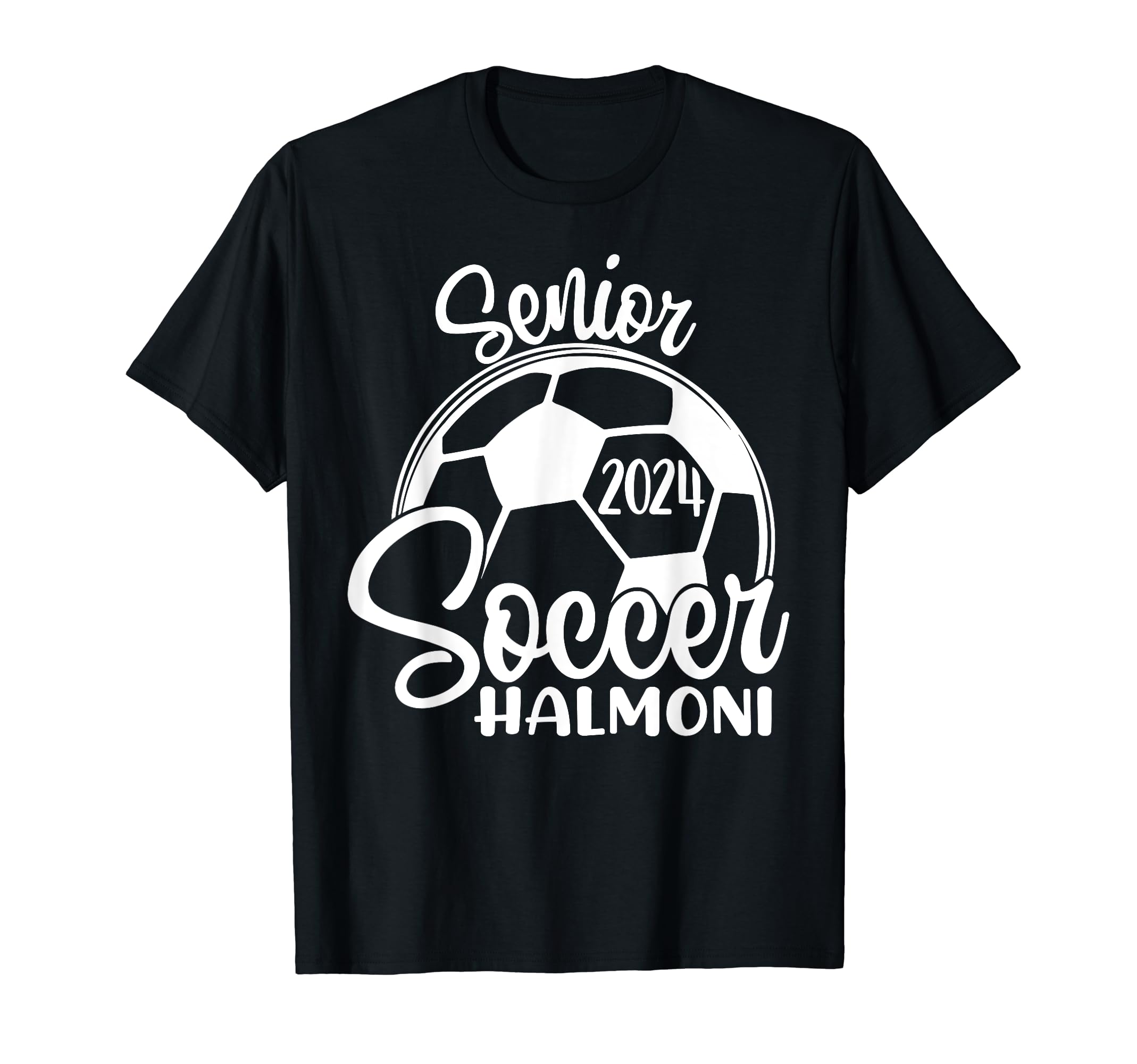 Senior Soccer Halmoni 2024 Class T-Shirt - Aesthetic Graphic for Adults - T-Shirt, Sweatshirt, Hoodie