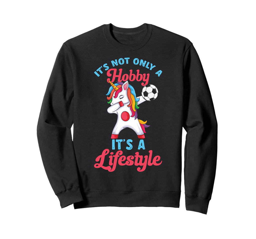 Soccer Funny Not Only Hobby Its Sweatshirt - Minimalist Print Unisex - T-Shirt, Sweatshirt, Hoodie