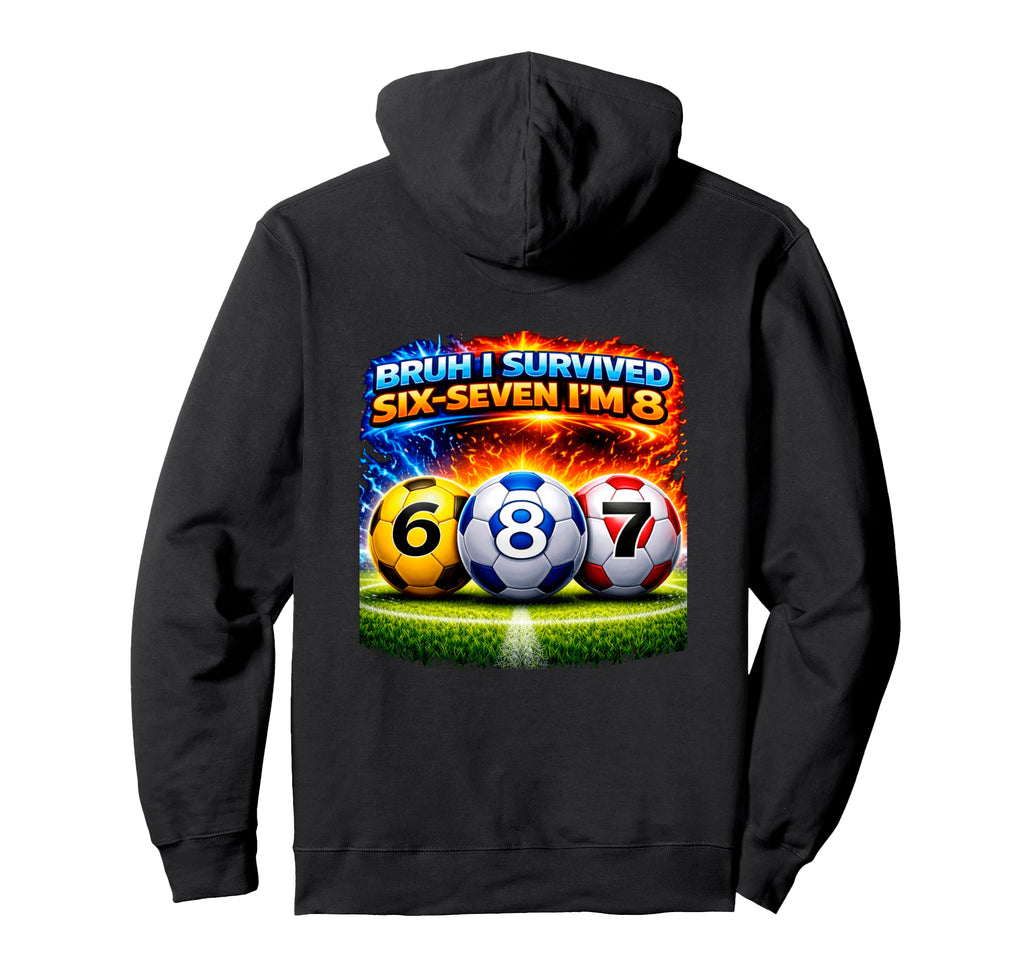 8Th Birthday Soccer I M 8 Year Old Six Hoodie - Trendy Graphic Men Women - T-Shirt, Sweatshirt, Hoodie