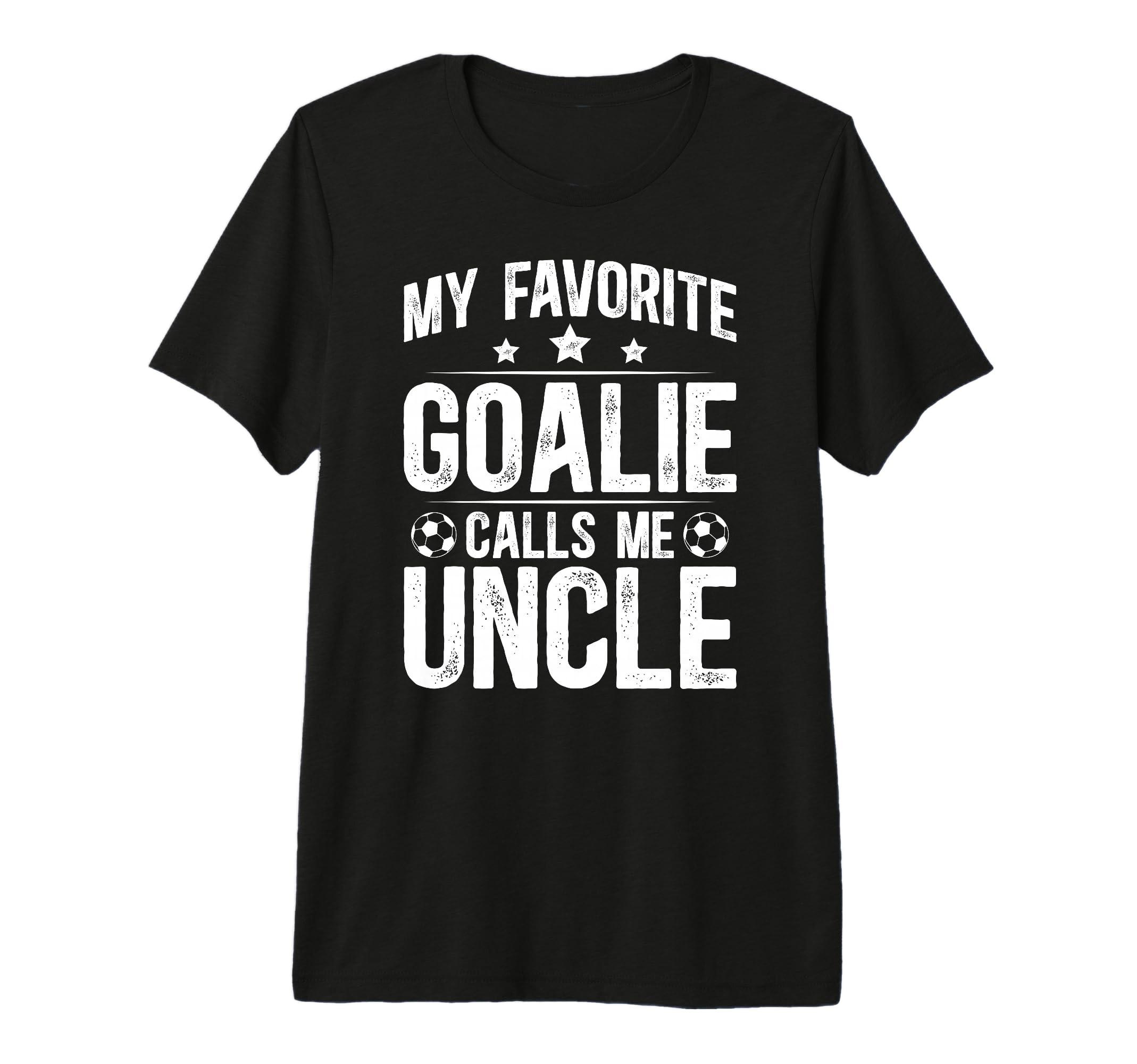 Mens Proud Soccer Goalie Uncle Soccer T-Shirt - Novelty Apparel for Adults - T-Shirt, Sweatshirt, Hoodie