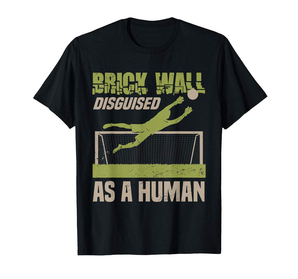 Funny Goal Soccer Goalie Training Soccer T-Shirt - Unique Graphic Men Women - T-Shirt, Sweatshirt, Hoodie