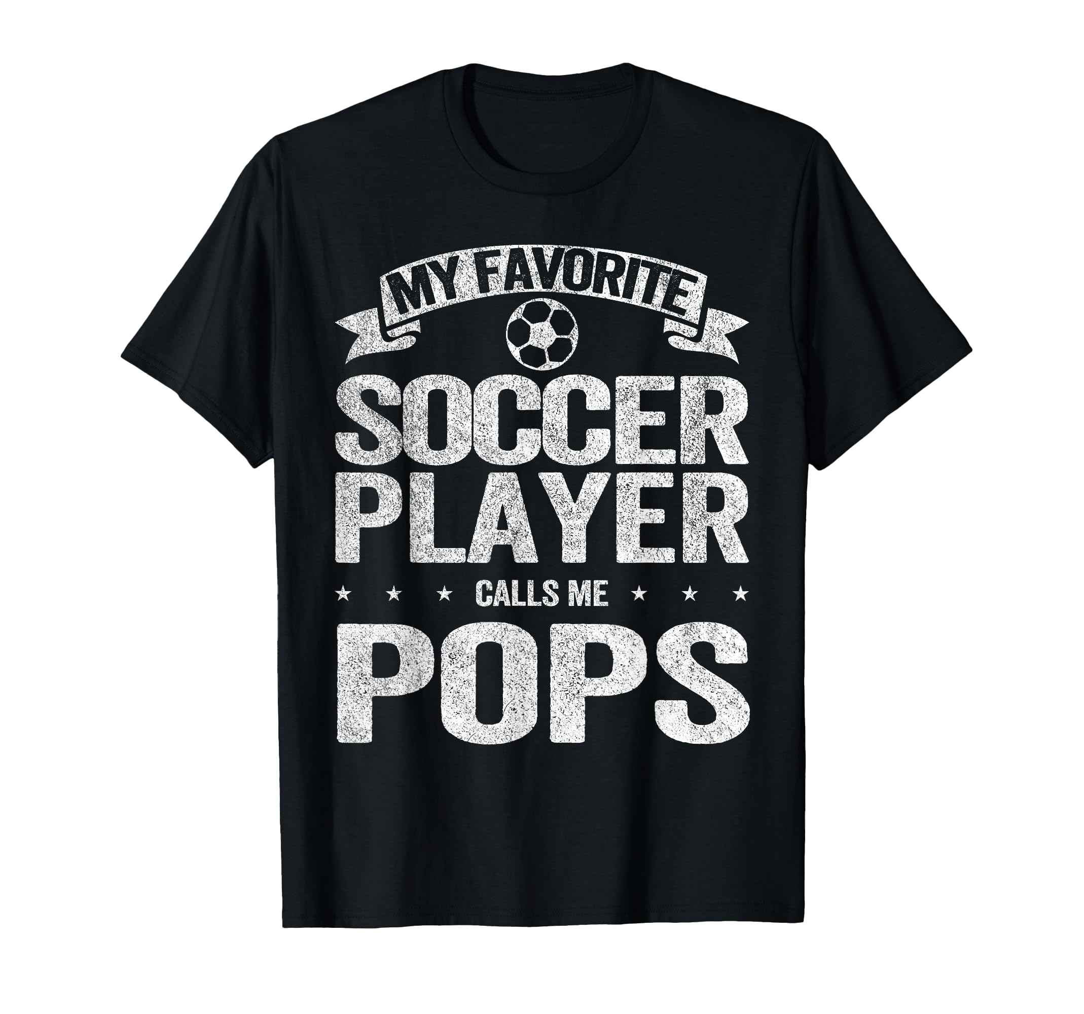 My Favorite Soccer Player Calls Me Pops T-Shirt - Aesthetic Graphic Unisex - T-Shirt, Sweatshirt, Hoodie