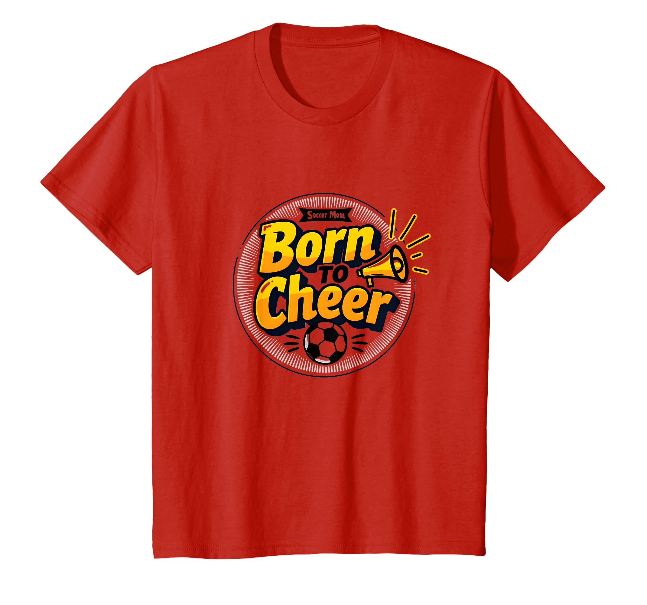 Soccer Moms Born To Cheer Proud T-Shirt - Minimalist Print for Adults - T-Shirt, Sweatshirt, Hoodie