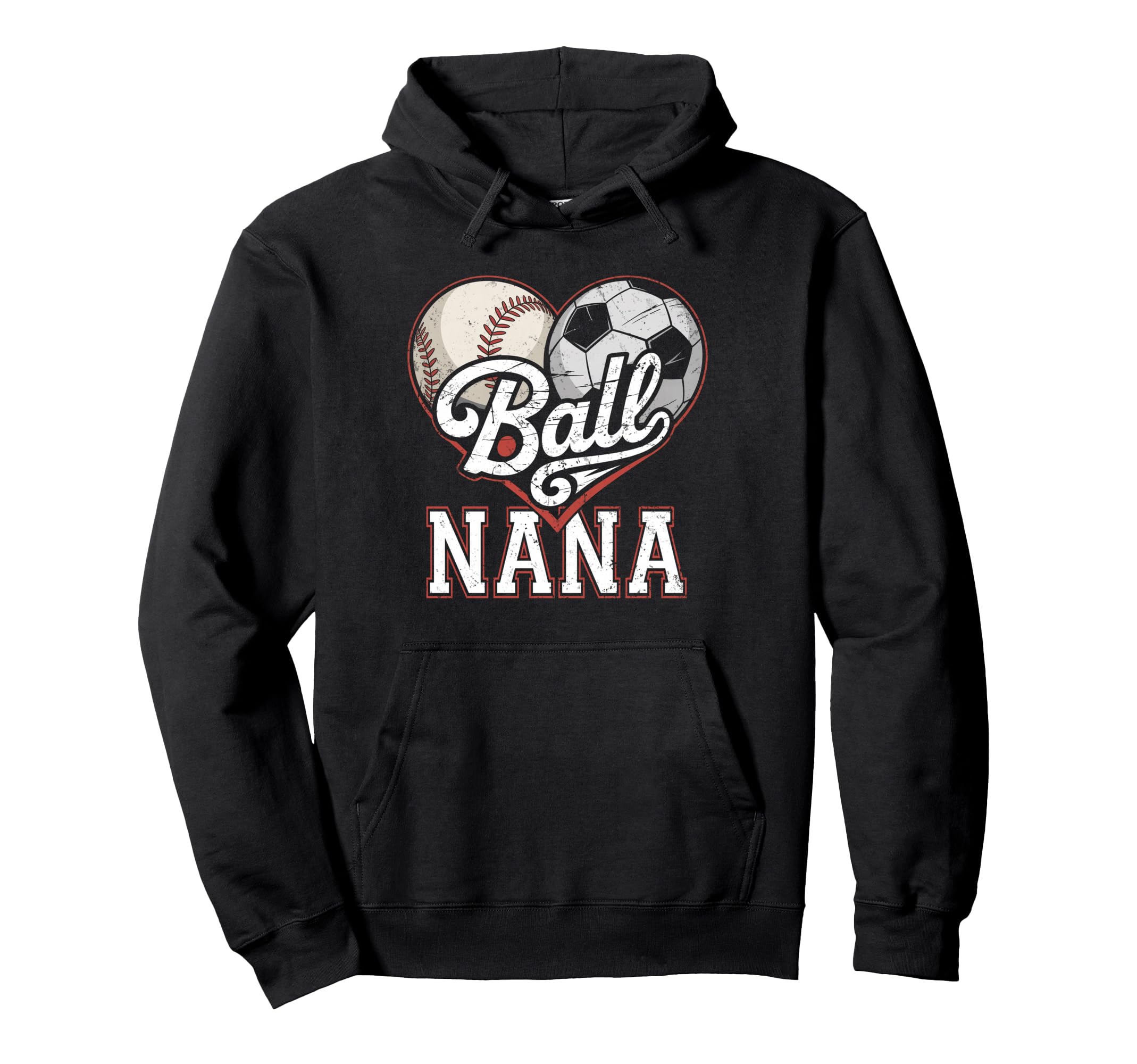 Ball Nana Baseball Soccer Heart Mom Hoodie - Custom Art Print Men Women - T-Shirt, Sweatshirt, Hoodie