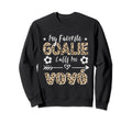 My Favorite Goalie Calls Me Vov Sweatshirt - Unique Graphic for Adults - T-Shirt, Sweatshirt, Hoodie