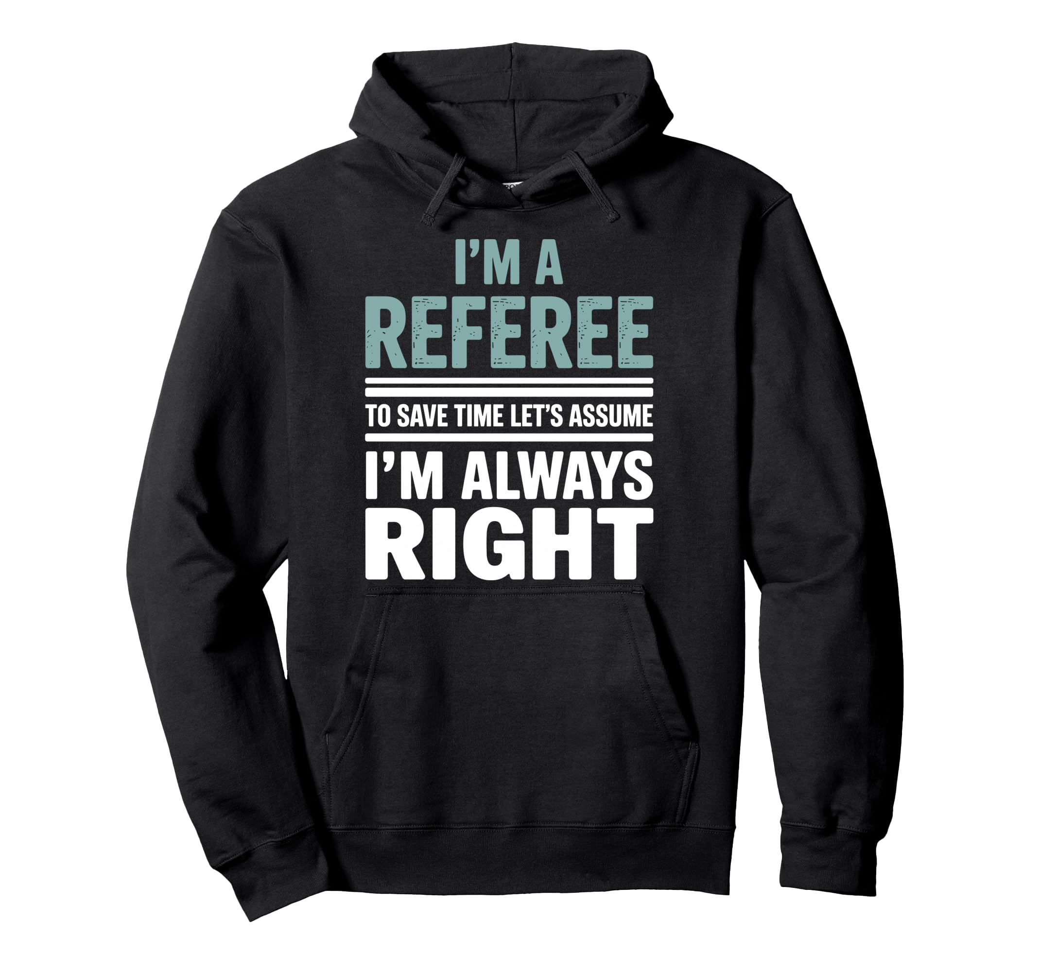 Funny Referee Art Soccer Football Referee Hoodie - Unique Graphic Men Women - T-Shirt, Sweatshirt, Hoodie
