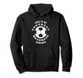 This Is My Football Watching Soccer Hoodie - Unique Graphic for Adults - T-Shirt, Sweatshirt, Hoodie