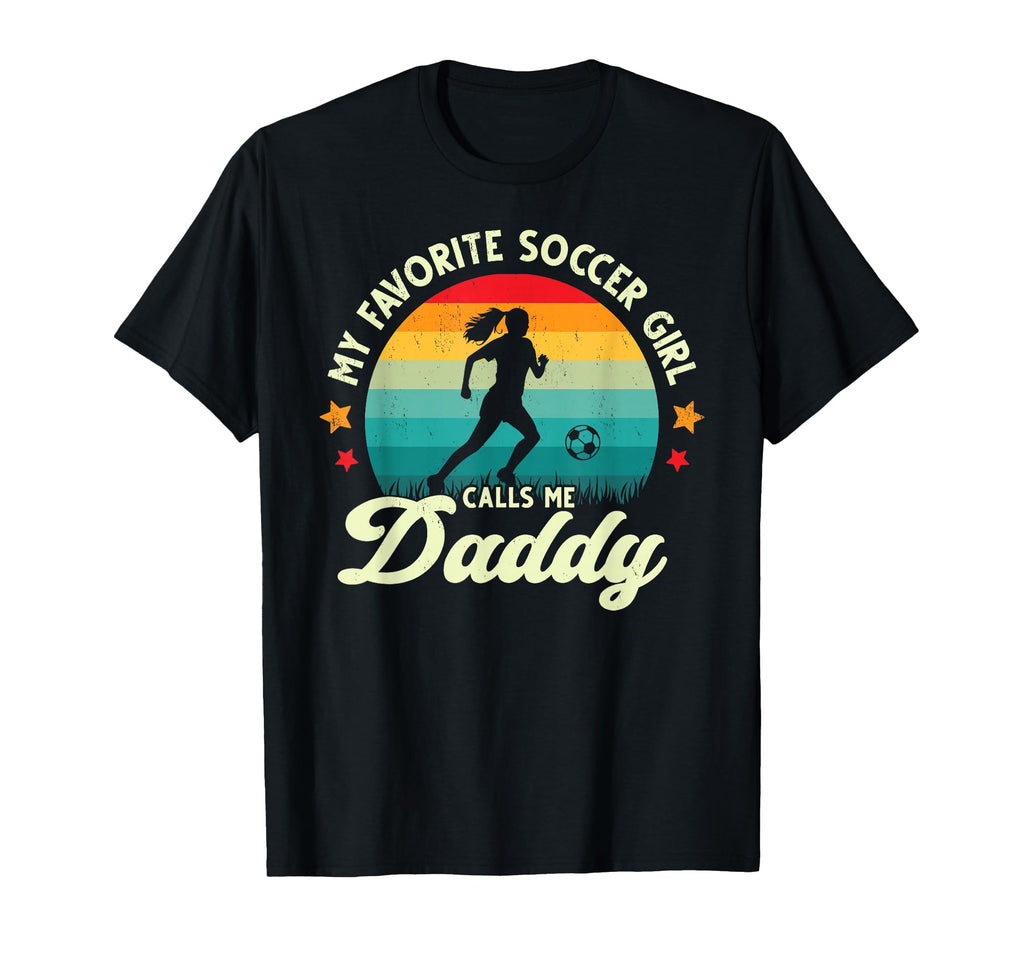 Soccer Soccer Dad Soccer Player T-Shirt - Casual Everyday Wear Unisex - T-Shirt, Sweatshirt, Hoodie