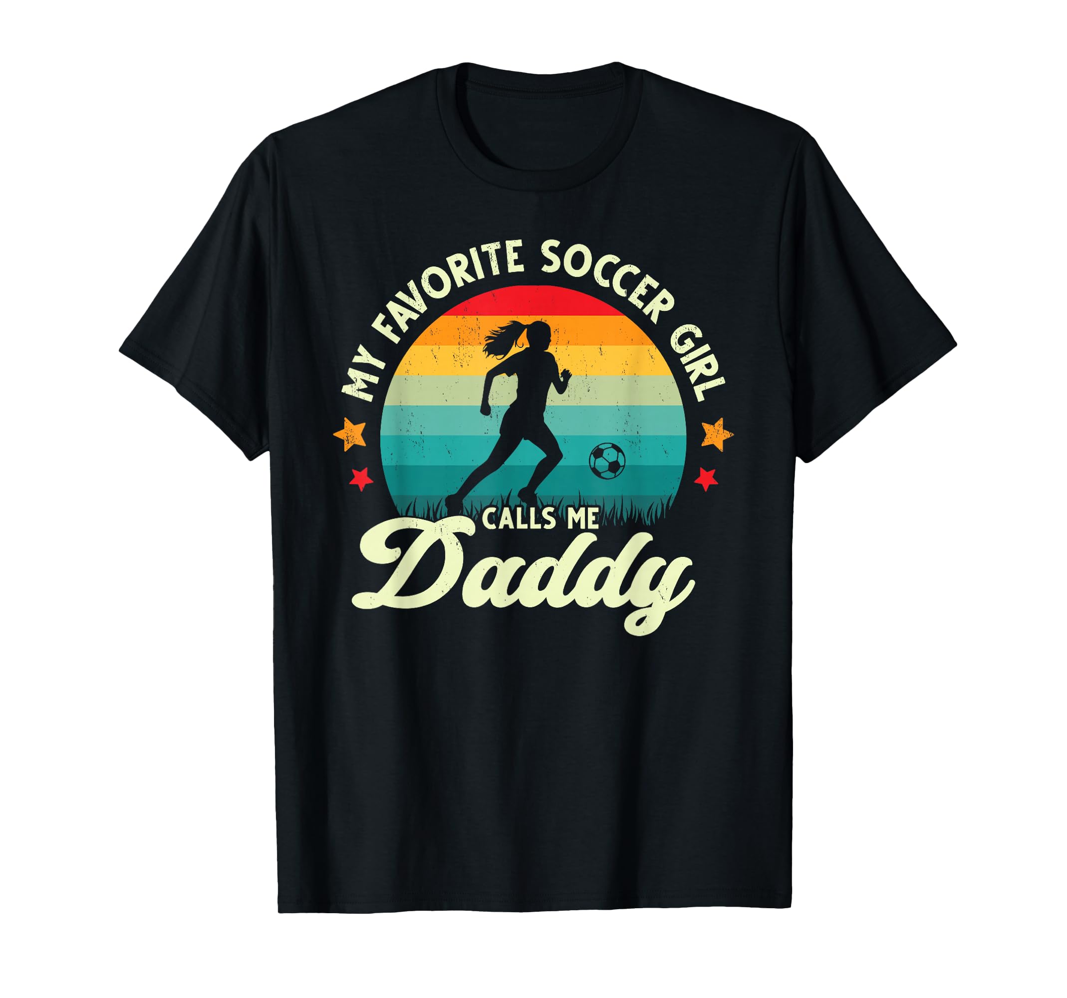 Soccer Soccer Dad Soccer Player T-Shirt - Casual Everyday Wear Unisex - T-Shirt, Sweatshirt, Hoodie