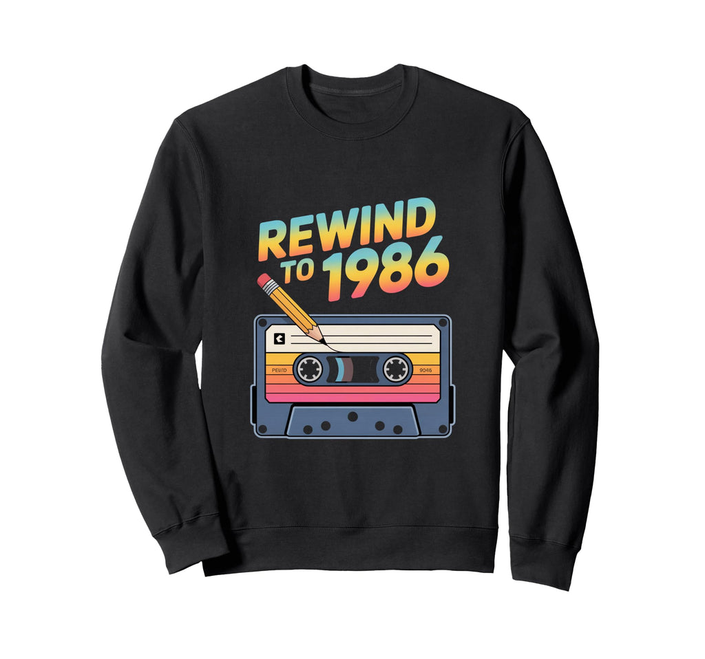 Rewind To 1986 Cassette Tape Sweatshirt - Streetwear Style for Adults - T-Shirt, Sweatshirt, Hoodie