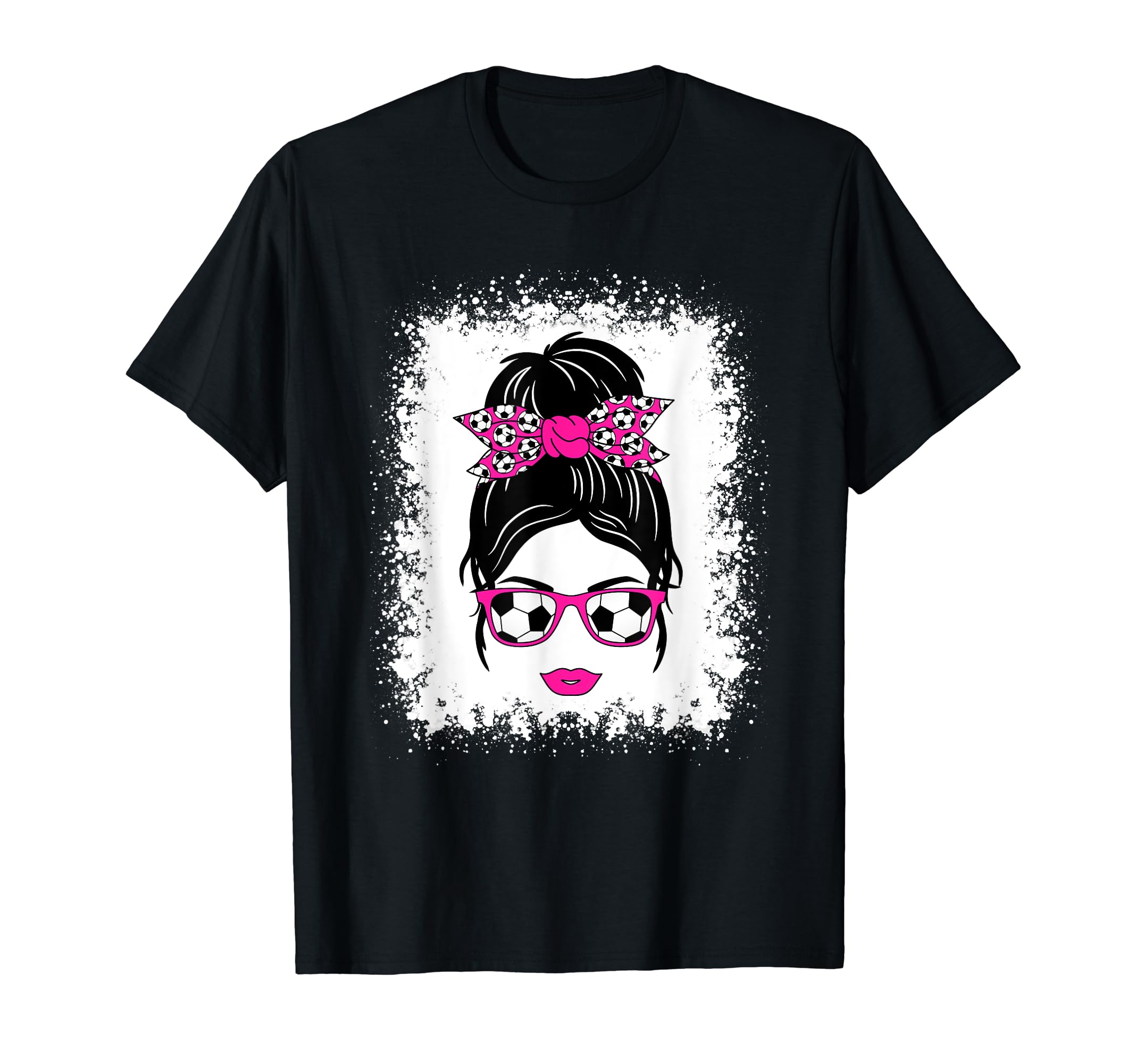 Soccer Lover Messy Bun Soccer Mom T-Shirt - Streetwear Style Men Women - T-Shirt, Sweatshirt, Hoodie