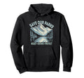 Resist Mountain Save Our Parks Resist Hoodie - Novelty Apparel Unisex - T-Shirt, Sweatshirt, Hoodie