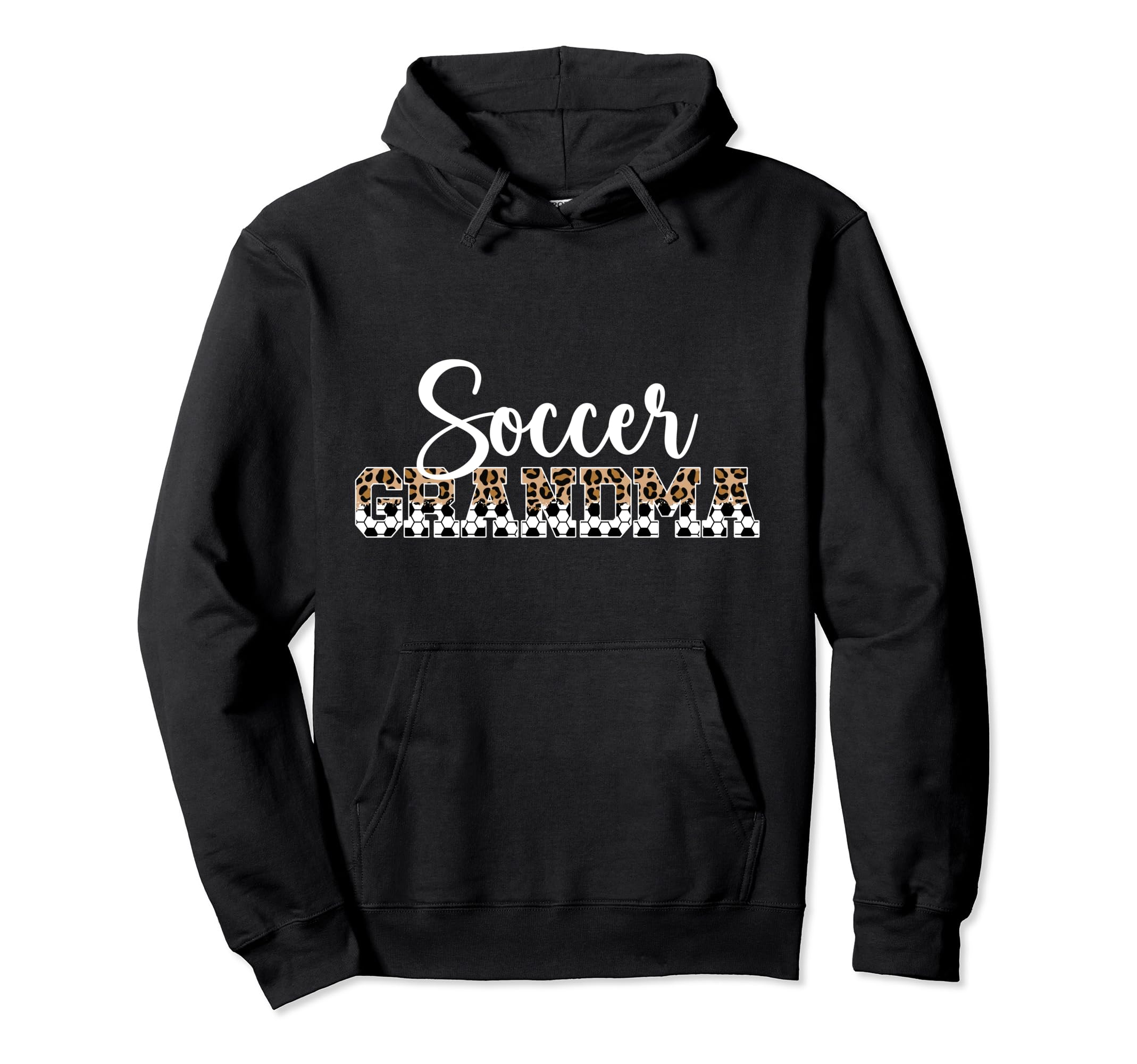 Soccer Grandma Leopard Grandma Soccer Hoodie - Trendy Graphic Unisex - T-Shirt, Sweatshirt, Hoodie