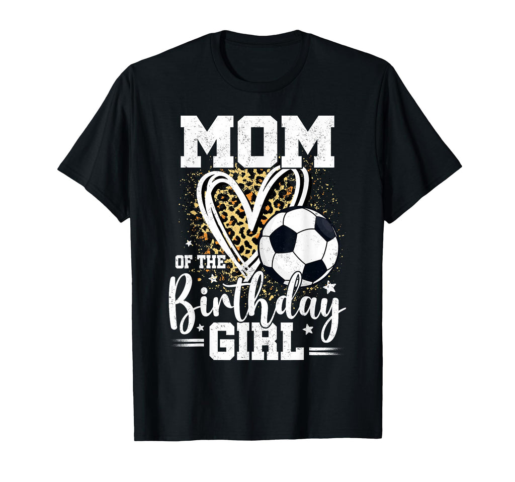 Mom Birthday Soccer Mom Leopard Heart T-Shirt - Graphic Print Men Women - T-Shirt, Sweatshirt, Hoodie