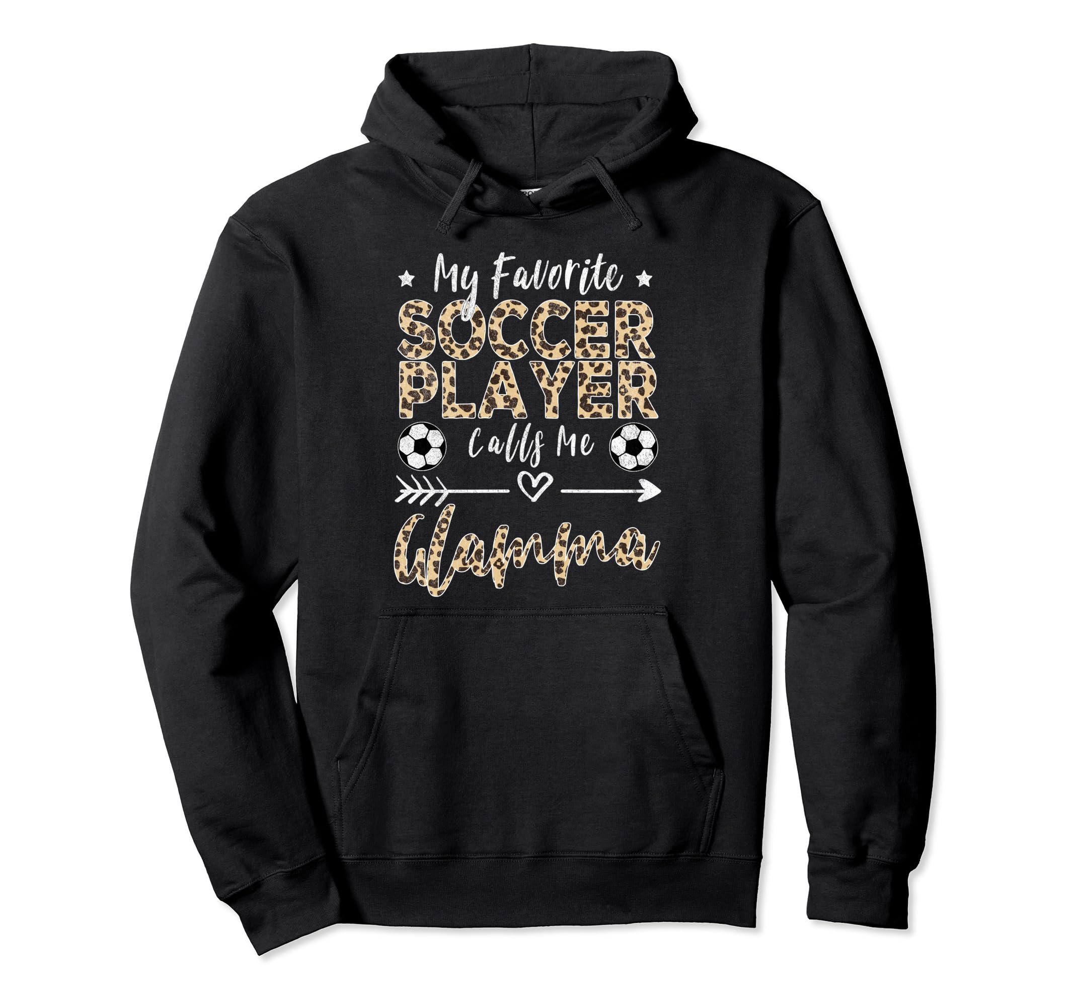 My Favorite Soccer Player Calls Me Glamma Hoodie - Graphic Print Unisex - T-Shirt, Sweatshirt, Hoodie