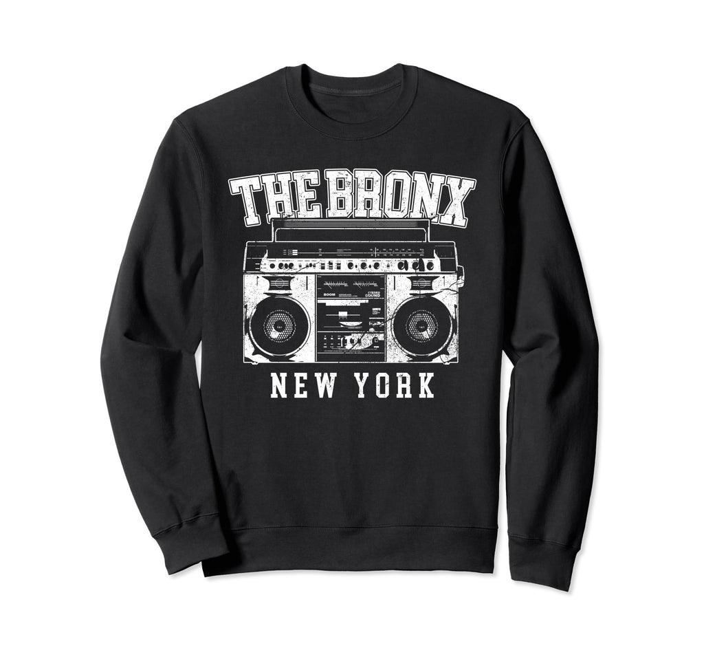 Bronx New York Nyc Boombox Old Sweatshirt - Novelty Apparel Men Women - T-Shirt, Sweatshirt, Hoodie