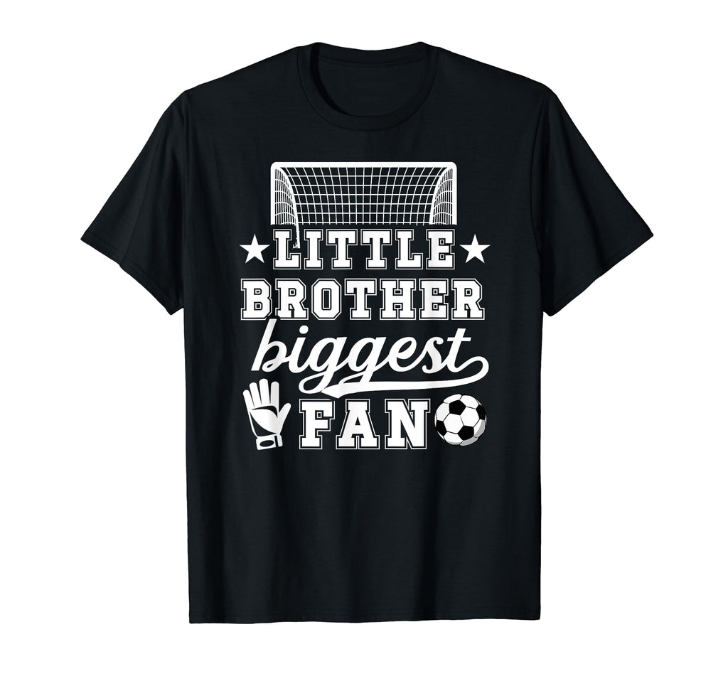 Little Brother Soccer Goalie Brother T-Shirt - Minimalist Print Unisex - T-Shirt, Sweatshirt, Hoodie