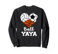 Ball Yaya Heart Funny Volleyball Sweatshirt - Streetwear Style Unisex - T-Shirt, Sweatshirt, Hoodie