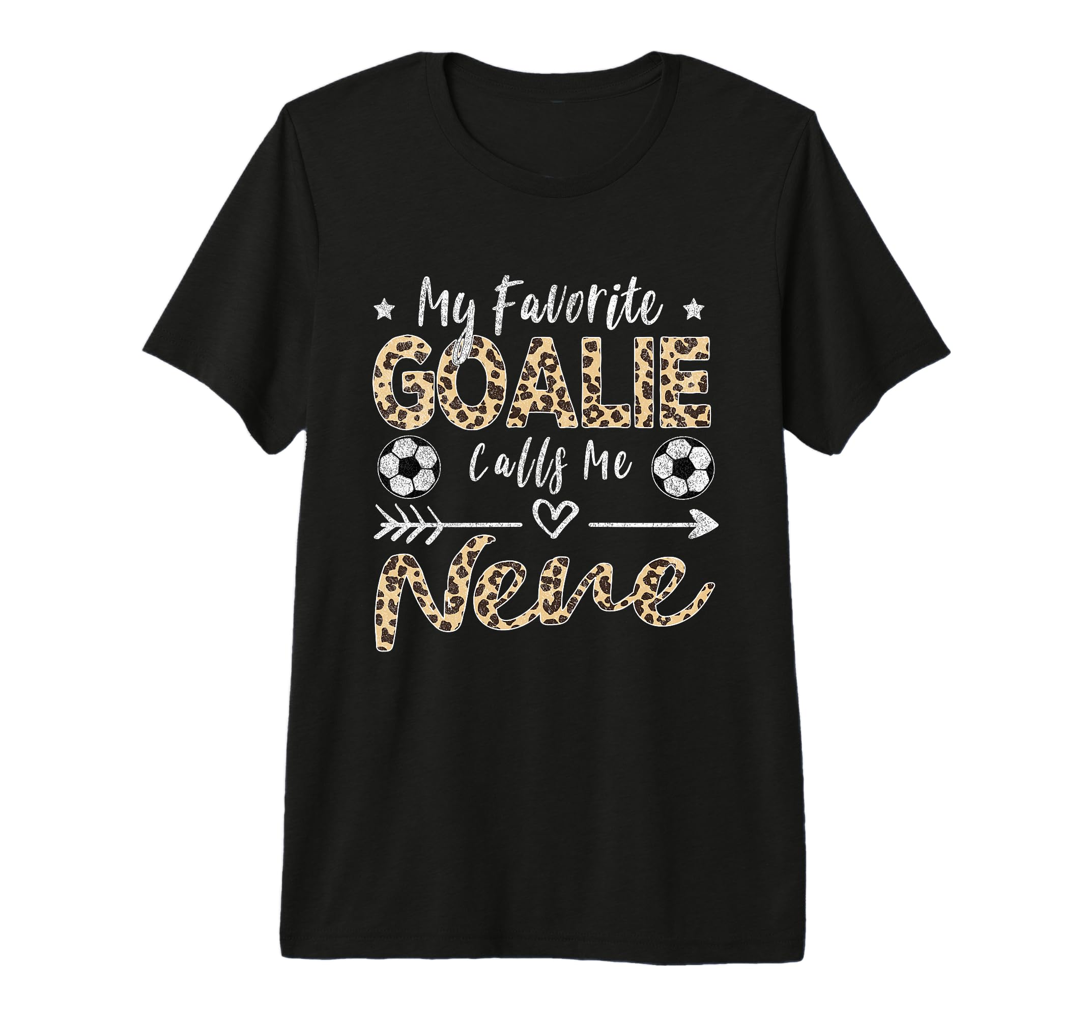 My Favorite Goalie Calls Me Nene T-Shirt - Fun Novelty Design for Adults - T-Shirt, Sweatshirt, Hoodie