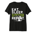 Funny Soccer Eat Sleep Soccer Repeat Tri T-Shirt - Novelty Apparel Unisex - T-Shirt, Sweatshirt, Hoodie