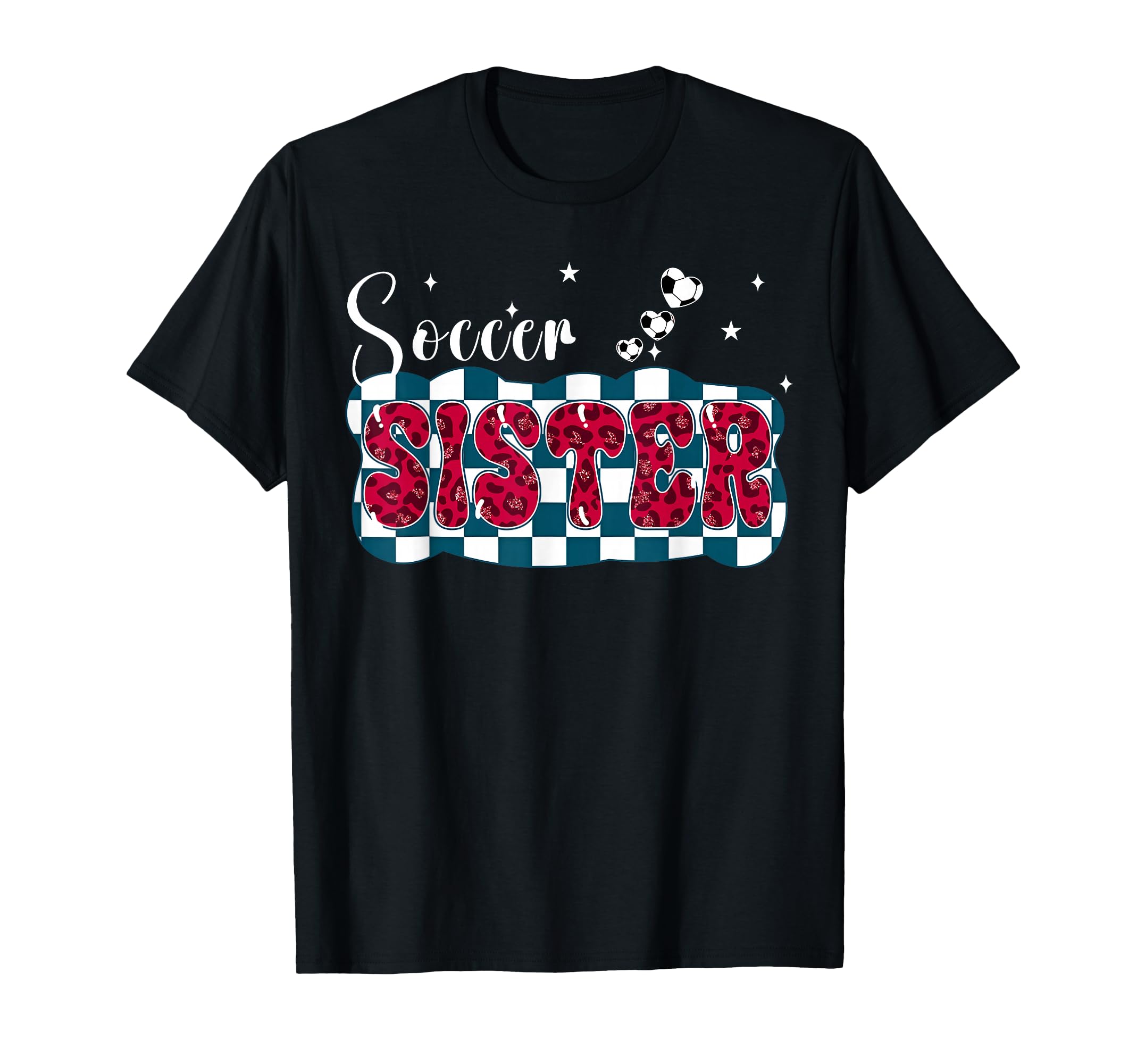 Soccer Sister Leopard Checkerboard T-Shirt - Novelty Apparel Men Women - T-Shirt, Sweatshirt, Hoodie