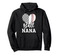 Ball Nana Grandma Heart Baseball Soccer Hoodie - Unique Graphic for Adults - T-Shirt, Sweatshirt, Hoodie