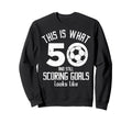 Funny Soccer 50Th Birthday 50 Sweatshirt - Fun Novelty Design for Adults - T-Shirt, Sweatshirt, Hoodie