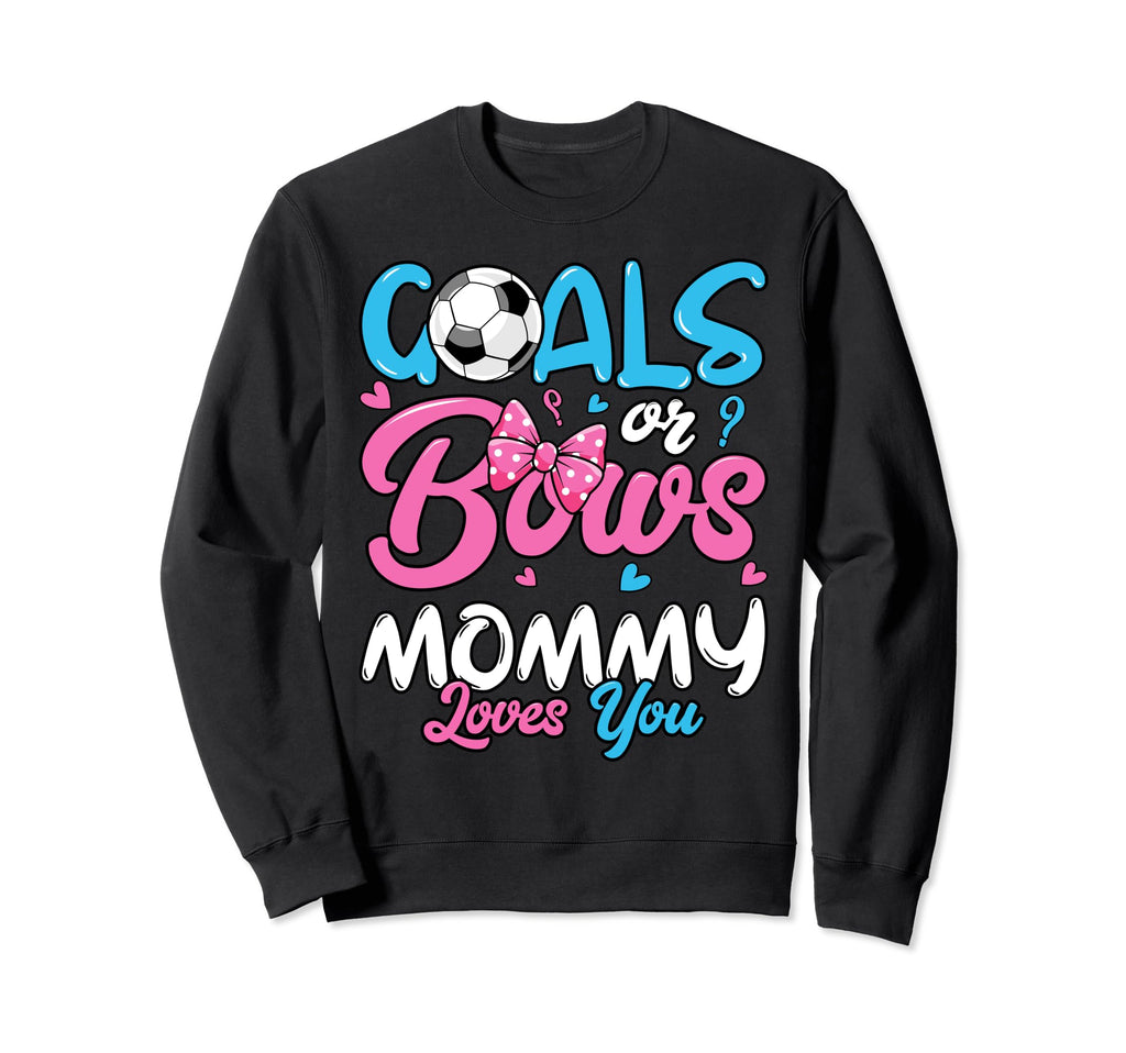 Gender Reveal Goals Or Bows Mommy Sweatshirt - Custom Art Print for Adults - T-Shirt, Sweatshirt, Hoodie