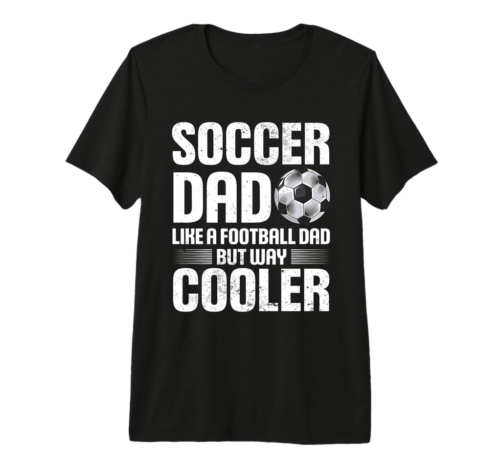 Soccer Dad Fathers Day Tri Blend T-Shirt - Graphic Print Unisex - T-Shirt, Sweatshirt, Hoodie