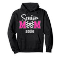 Soccer Senior Mom 2026 Soccer Player Hoodie - Streetwear Style for Adults - T-Shirt, Sweatshirt, Hoodie