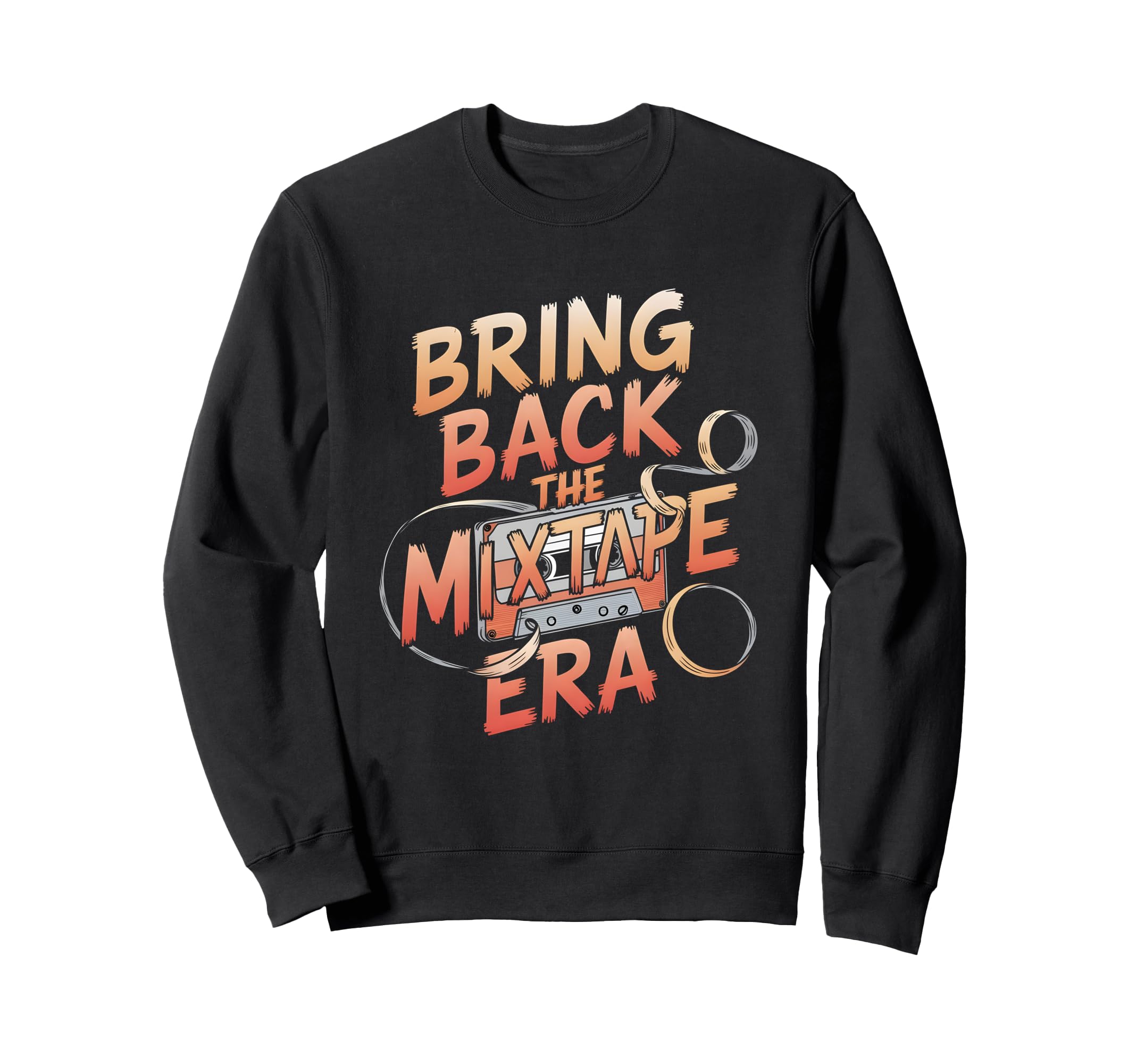 Bring Back Mixtape Era Cassette Tape Sweatshirt - Minimalist Print Unisex - T-Shirt, Sweatshirt, Hoodie