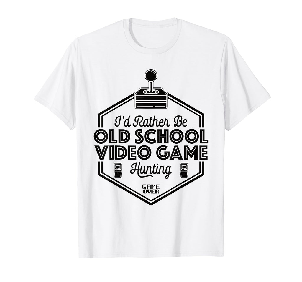 Id Rather Be Old School Gaming T-Shirt - Streetwear Style for Adults - T-Shirt, Sweatshirt, Hoodie