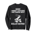 Roller Skating Disco Derby Skates Sweatshirt - Aesthetic Graphic for Adults - T-Shirt, Sweatshirt, Hoodie