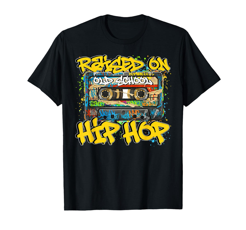 Raised 80S 90S Old School Hip Hop T-Shirt - Custom Art Print for Adults - T-Shirt, Sweatshirt, Hoodie