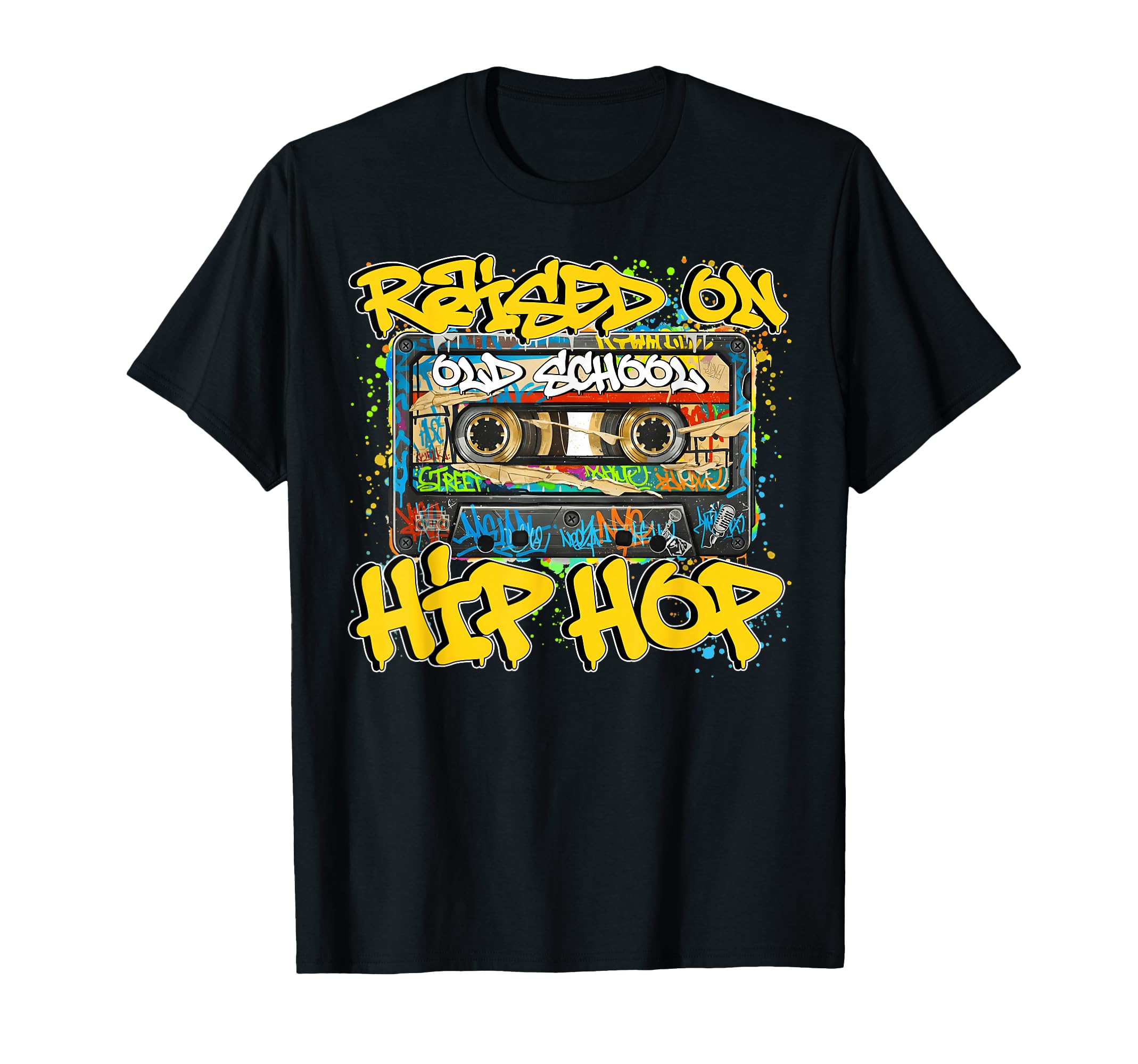Raised 80S 90S Old School Hip Hop T-Shirt - Custom Art Print for Adults - T-Shirt, Sweatshirt, Hoodie
