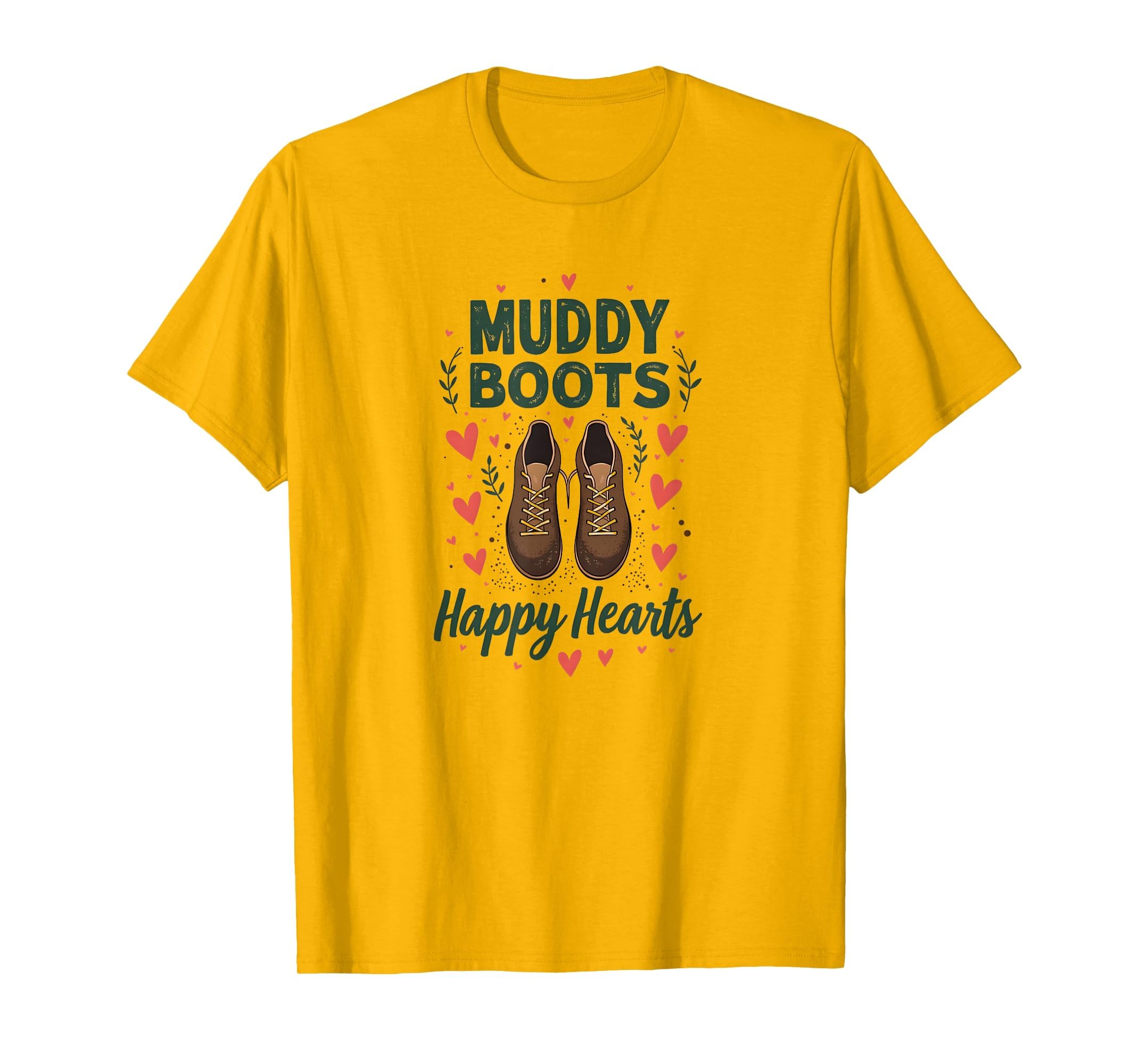 Muddy Boots Happy Hearts Soccer Mom T-Shirt - Novelty Apparel Unisex - T-Shirt, Sweatshirt, Hoodie
