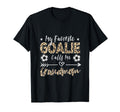 My Favorite Goalie Calls Me Grandmom T-Shirt - Custom Art Print Men Women - T-Shirt, Sweatshirt, Hoodie