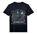 Funny Octopus Soccer Goalie Soccer T-Shirt - Casual Everyday Wear Unisex - T-Shirt, Sweatshirt, Hoodie