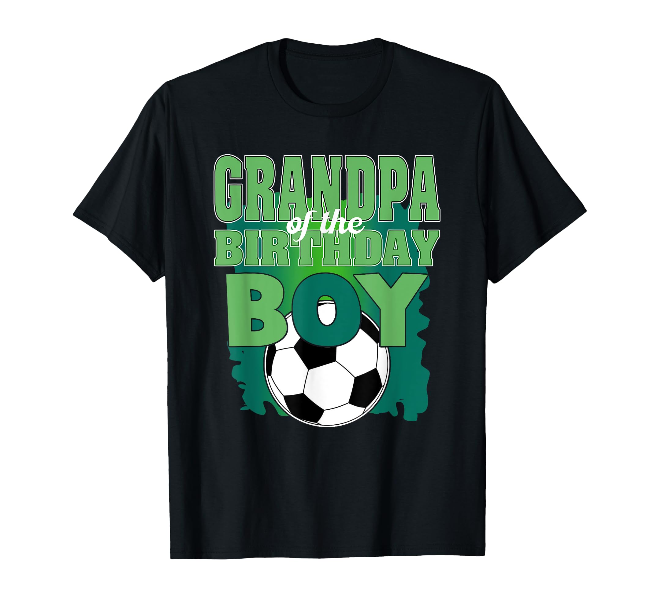 Grandpa Birthday Soccer Group Family T-Shirt - Trendy Graphic for Adults - T-Shirt, Sweatshirt, Hoodie