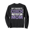 My Favorite Coach Calls Me Mom Soccer Sweatshirt - Graphic Print Men Women - T-Shirt, Sweatshirt, Hoodie
