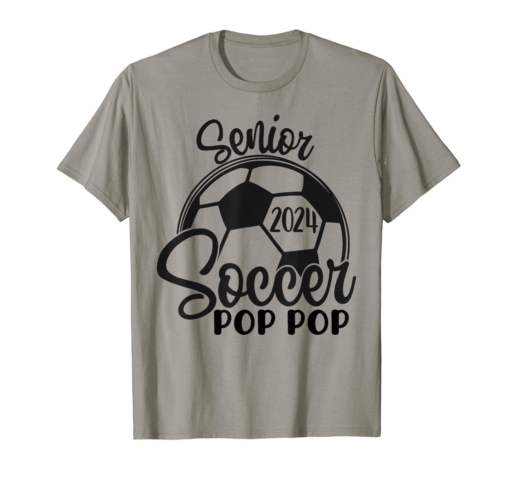 Senior Soccer Pop Pop 2024 Class 2024 T-Shirt - Novelty Apparel Men Women - T-Shirt, Sweatshirt, Hoodie