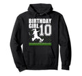 10 Year Old Soccer Birthday Party Hoodie - Streetwear Style Men Women - T-Shirt, Sweatshirt, Hoodie