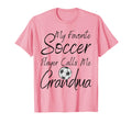 My Favorite Soccer Player Calls Me T-Shirt - Custom Art Print Men Women - T-Shirt, Sweatshirt, Hoodie