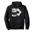 Play Like Soccer Fan Lifes About Goals Hoodie - Custom Art Print Men Women - T-Shirt, Sweatshirt, Hoodie