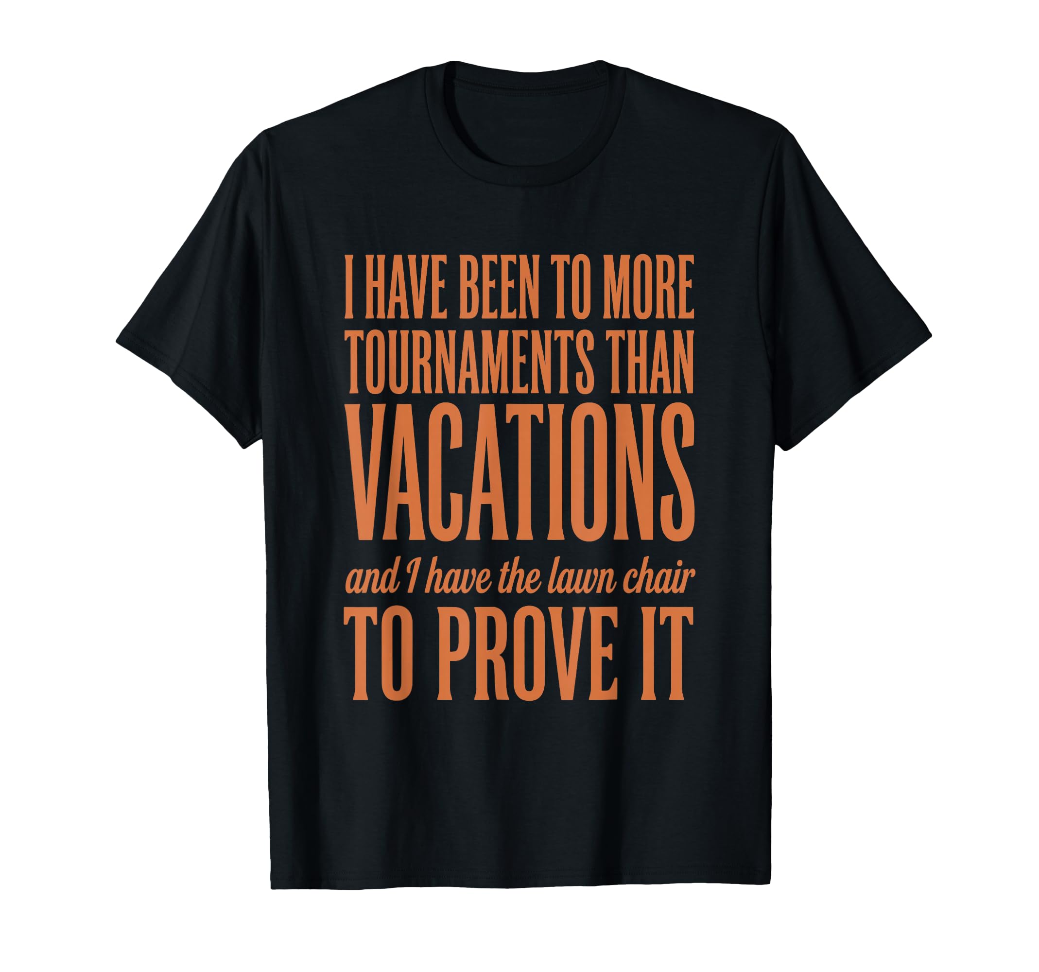 Funny Sports Parent Tournament T-Shirt - Custom Art Print for Adults - T-Shirt, Sweatshirt, Hoodie