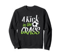 Soccer Goal Kick Kick Grass Sweatshirt - Novelty Apparel Men Women - T-Shirt, Sweatshirt, Hoodie