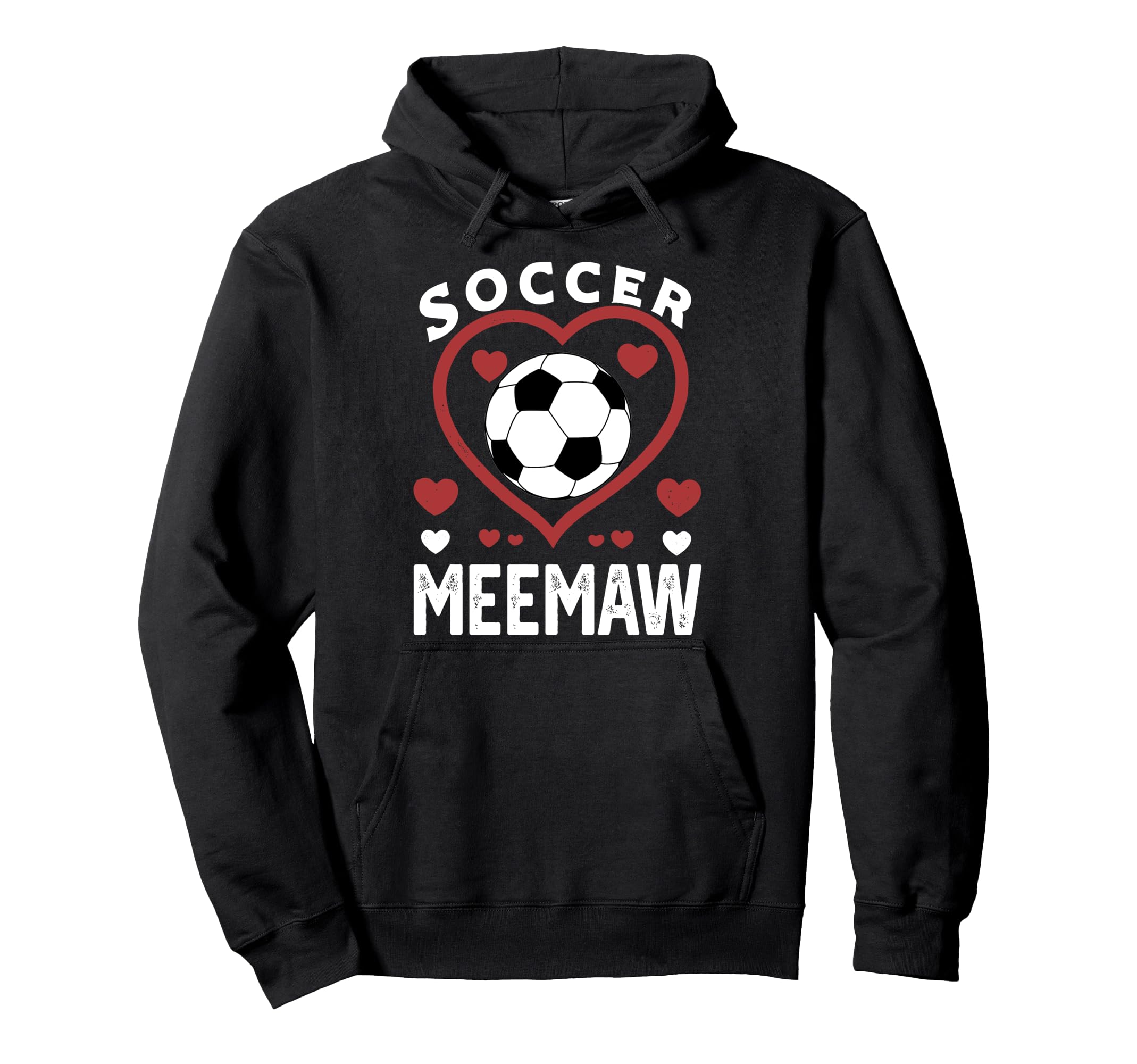 Soccer Meemaw Heart Meemaw Soccer Hoodie - Casual Everyday Wear Men Women - T-Shirt, Sweatshirt, Hoodie